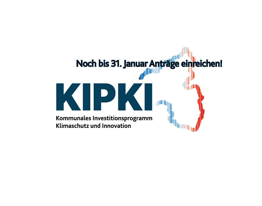 Noch bis zum 31. Januar KIPKIAnträge einreichen . Kommunales